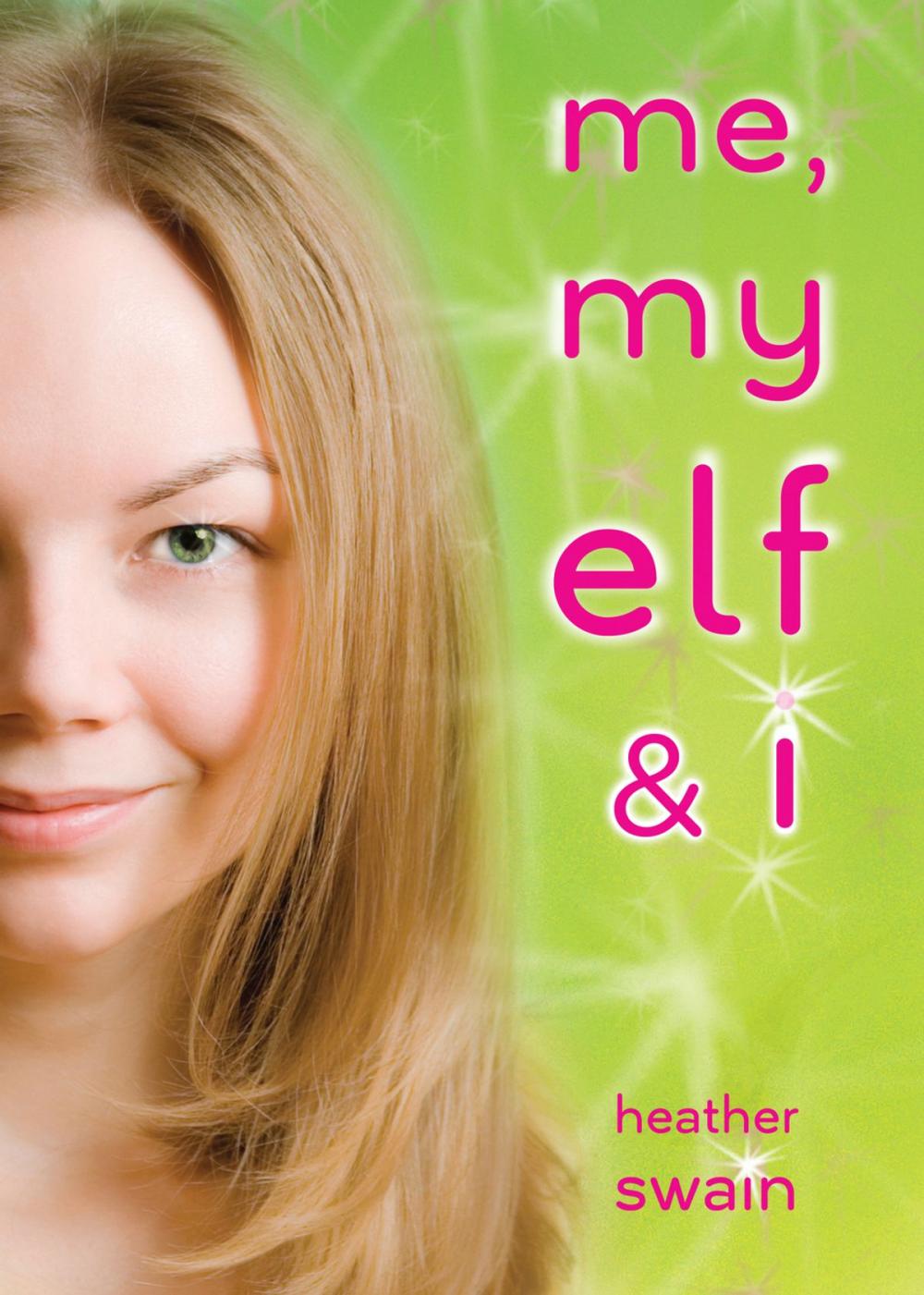 Big bigCover of Me, My Elf & I