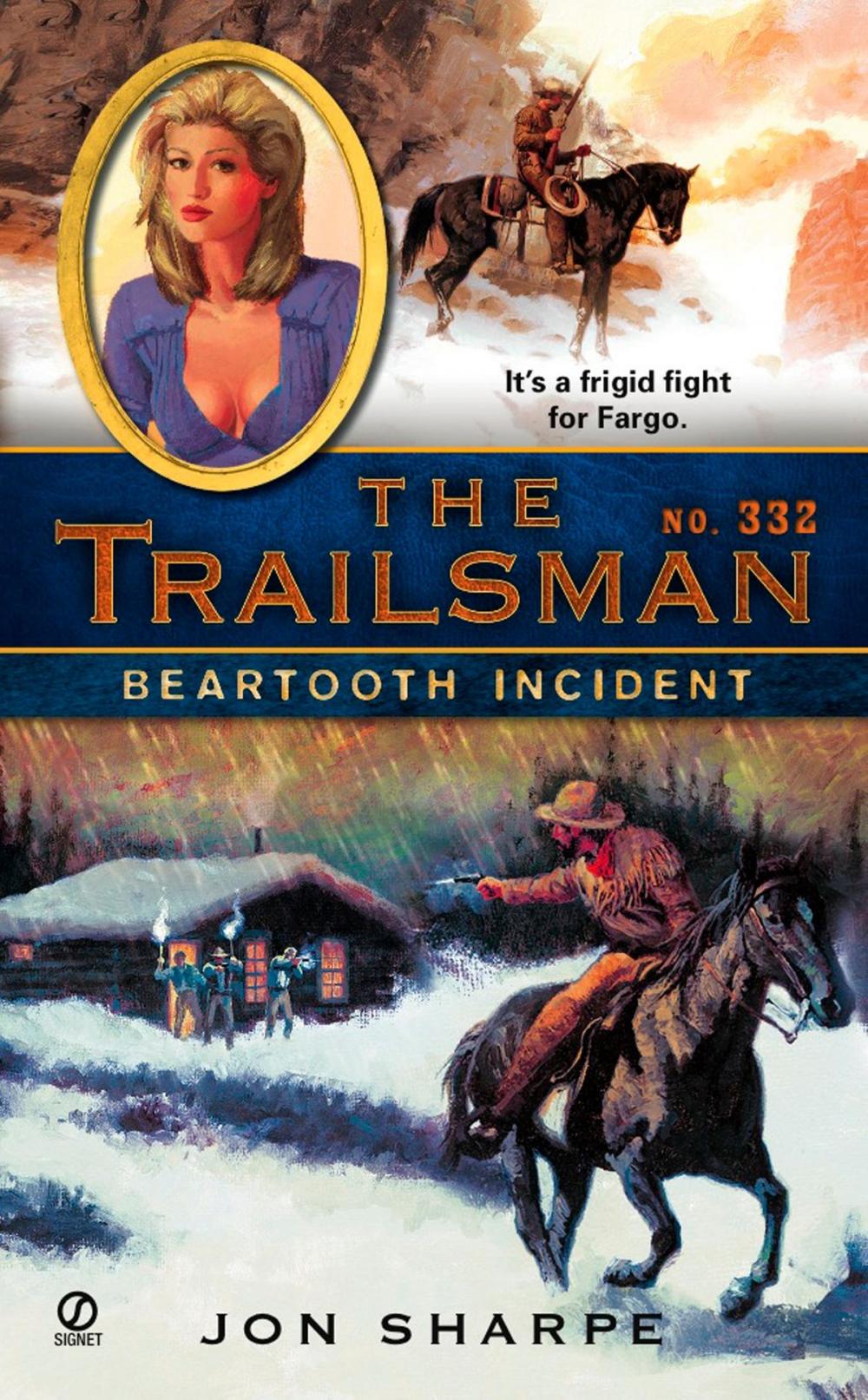 Big bigCover of The Trailsman #332