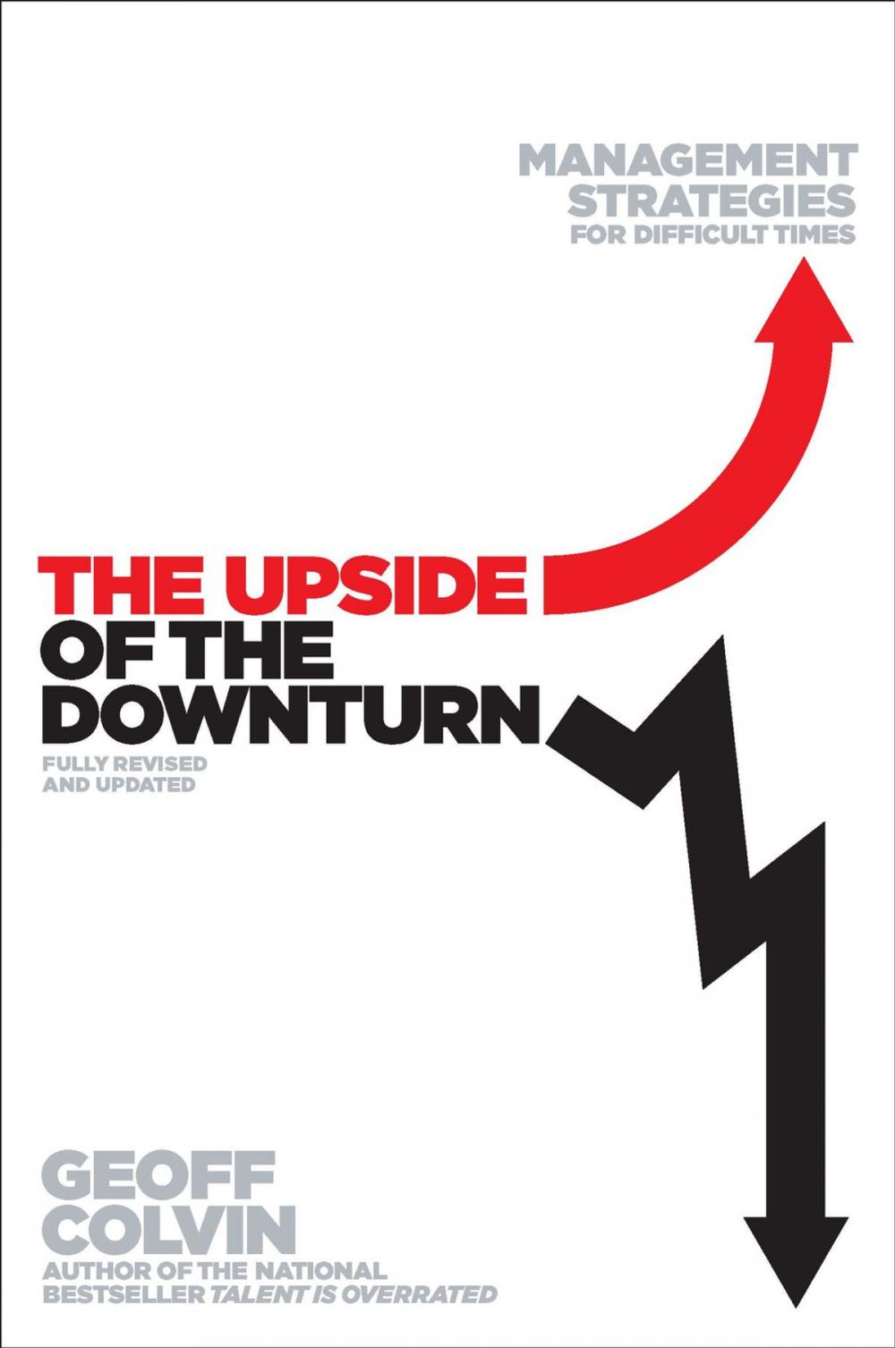 Big bigCover of The Upside of the Downturn