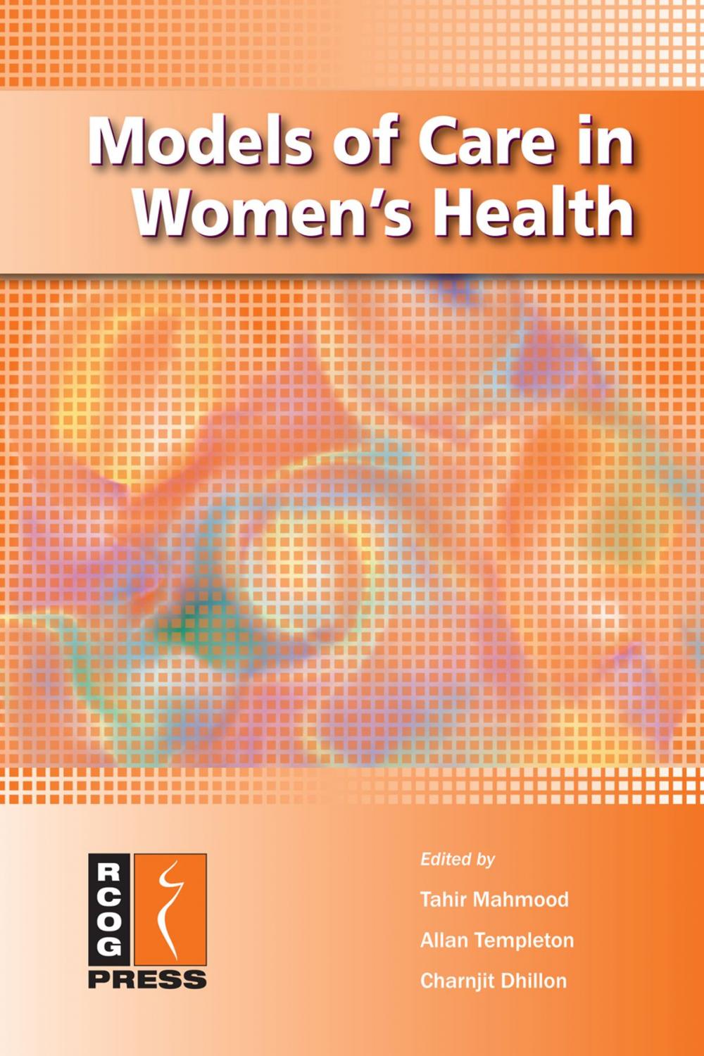 Big bigCover of Models of Care in Women's Health