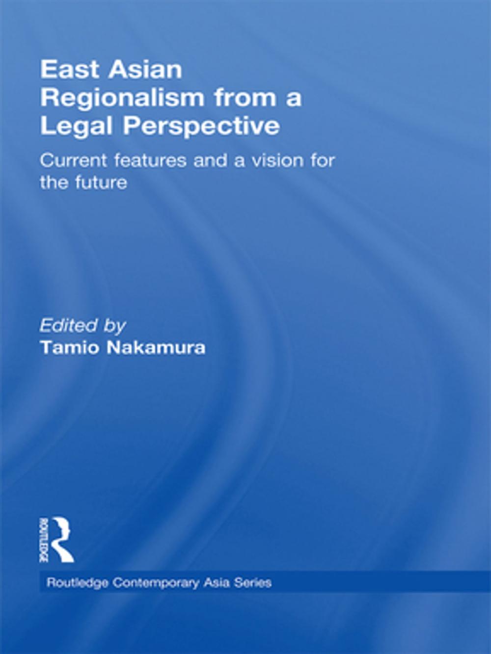 Big bigCover of East Asian Regionalism from a Legal Perspective