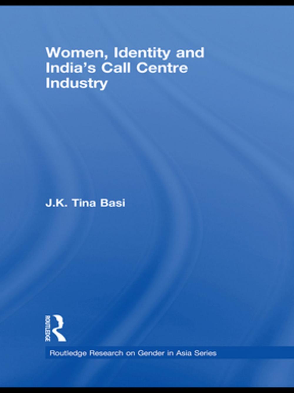 Big bigCover of Women, Identity and India's Call Centre Industry