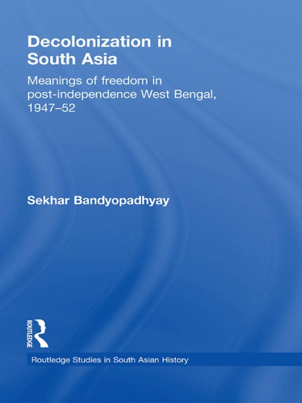 Big bigCover of Decolonization in South Asia