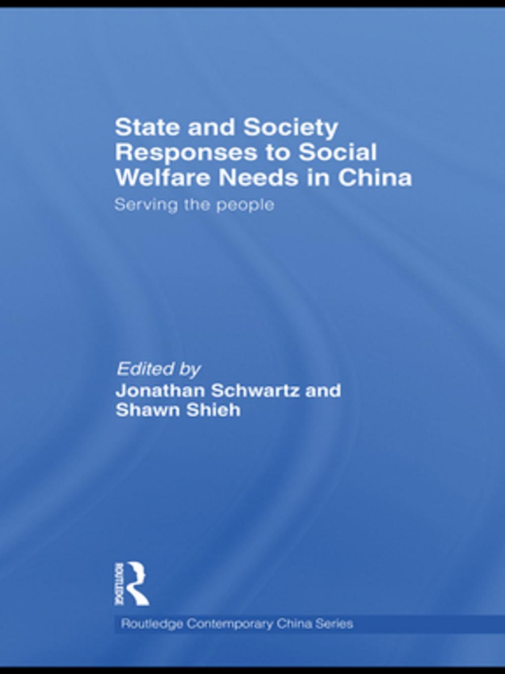 Big bigCover of State and Society Responses to Social Welfare Needs in China