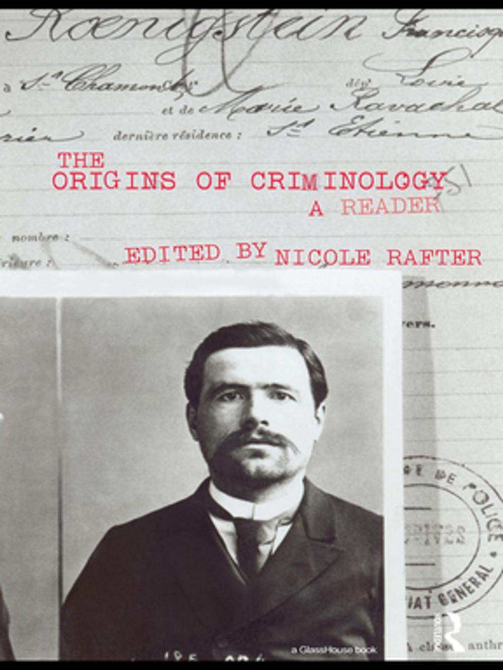 Big bigCover of The Origins of Criminology