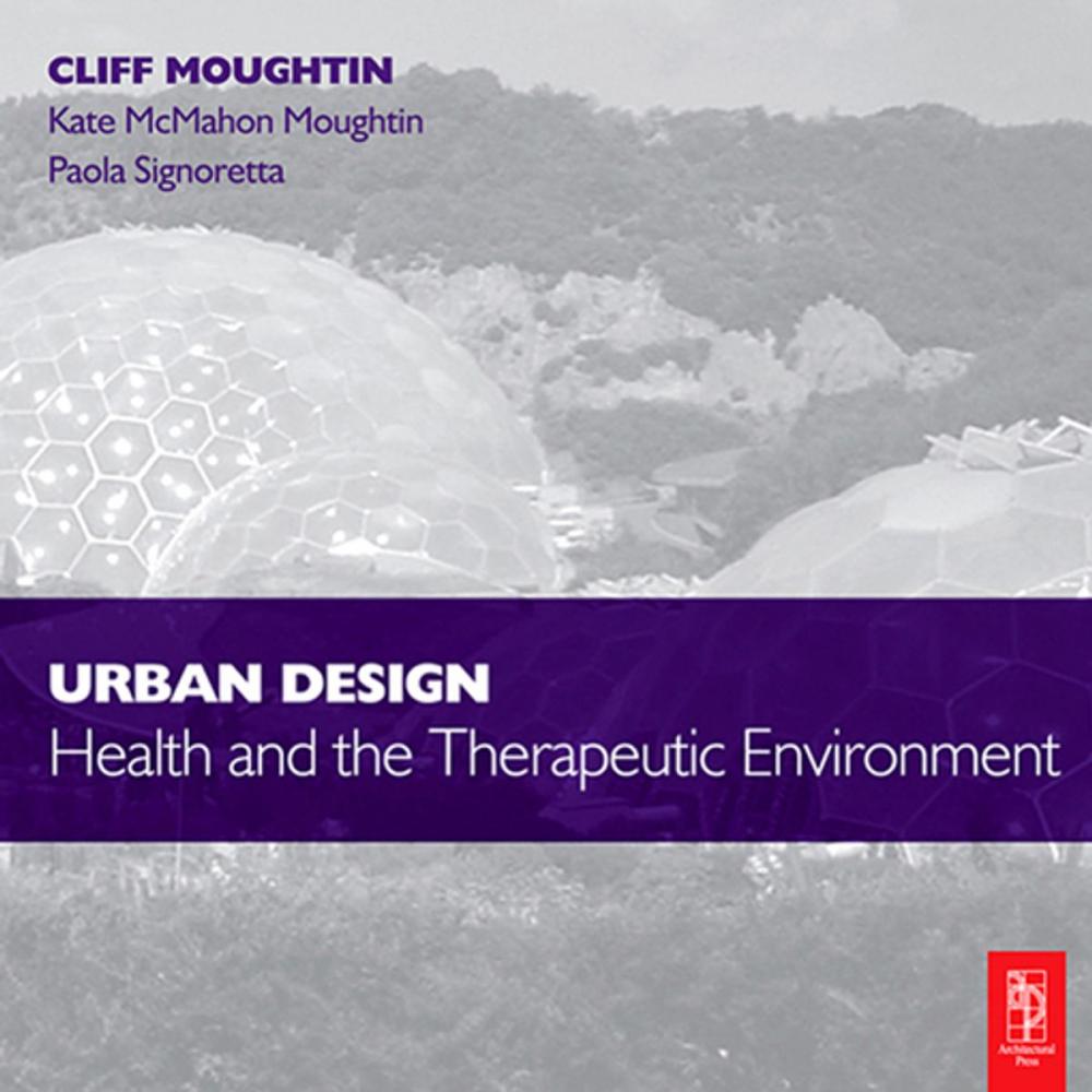 Big bigCover of Urban Design: Health and the Therapeutic Environment