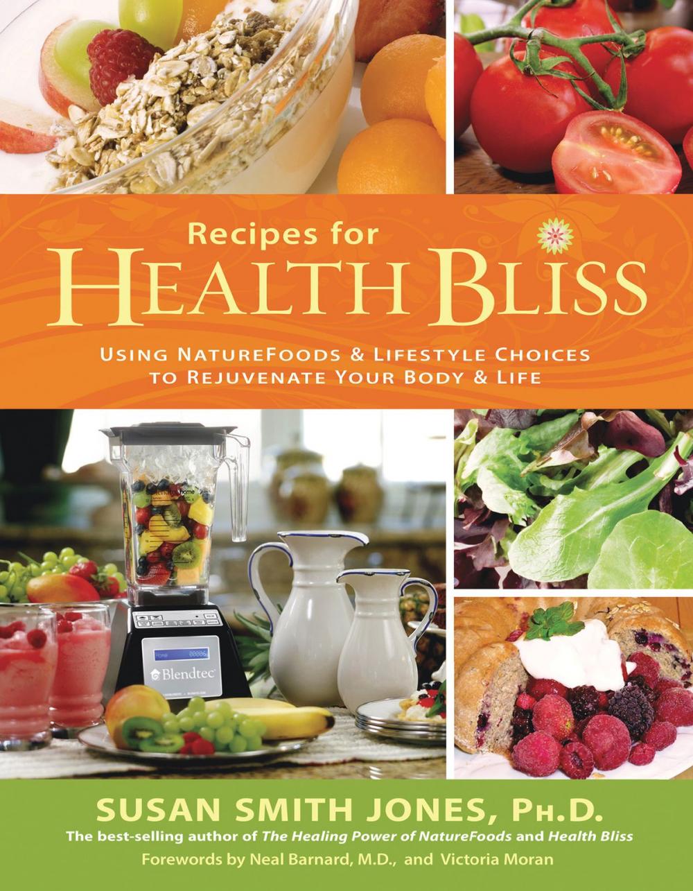 Big bigCover of Recipes for Health Bliss