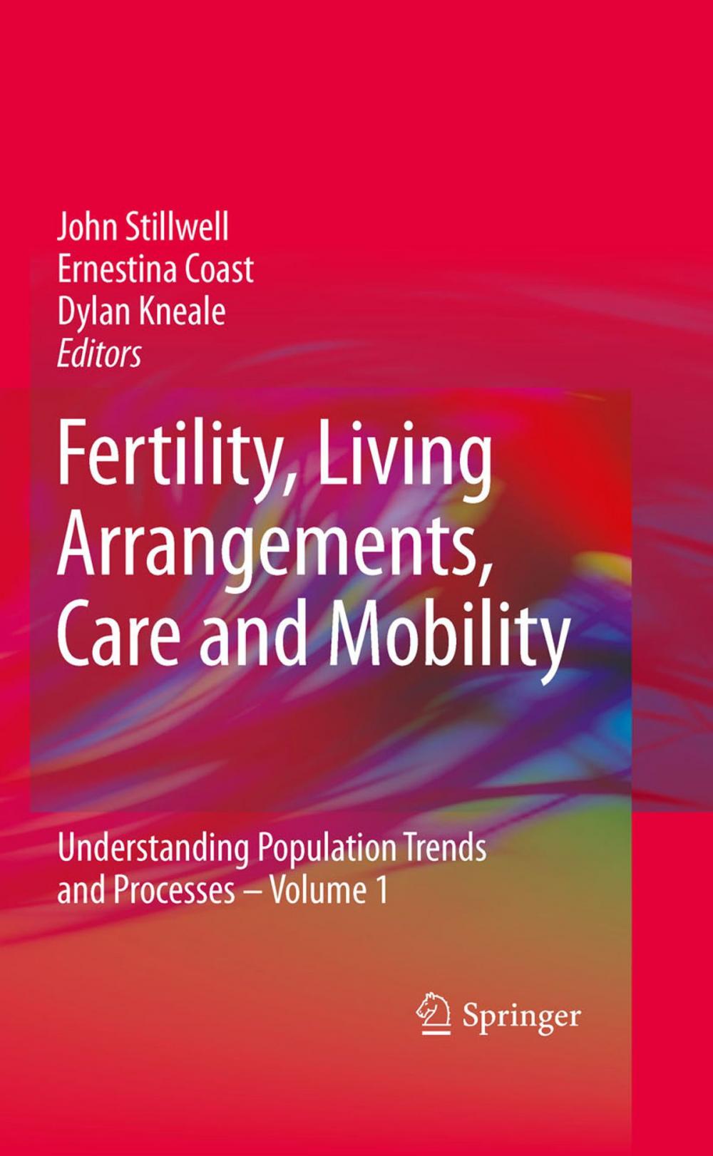 Big bigCover of Fertility, Living Arrangements, Care and Mobility
