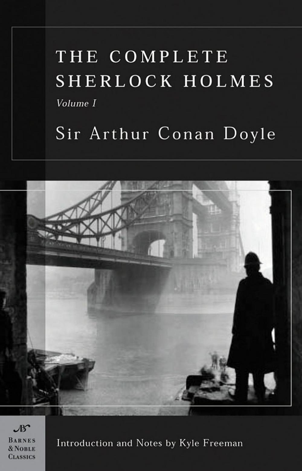 Big bigCover of The Complete Sherlock Holmes, Volume I (Barnes & Noble Classics Series)