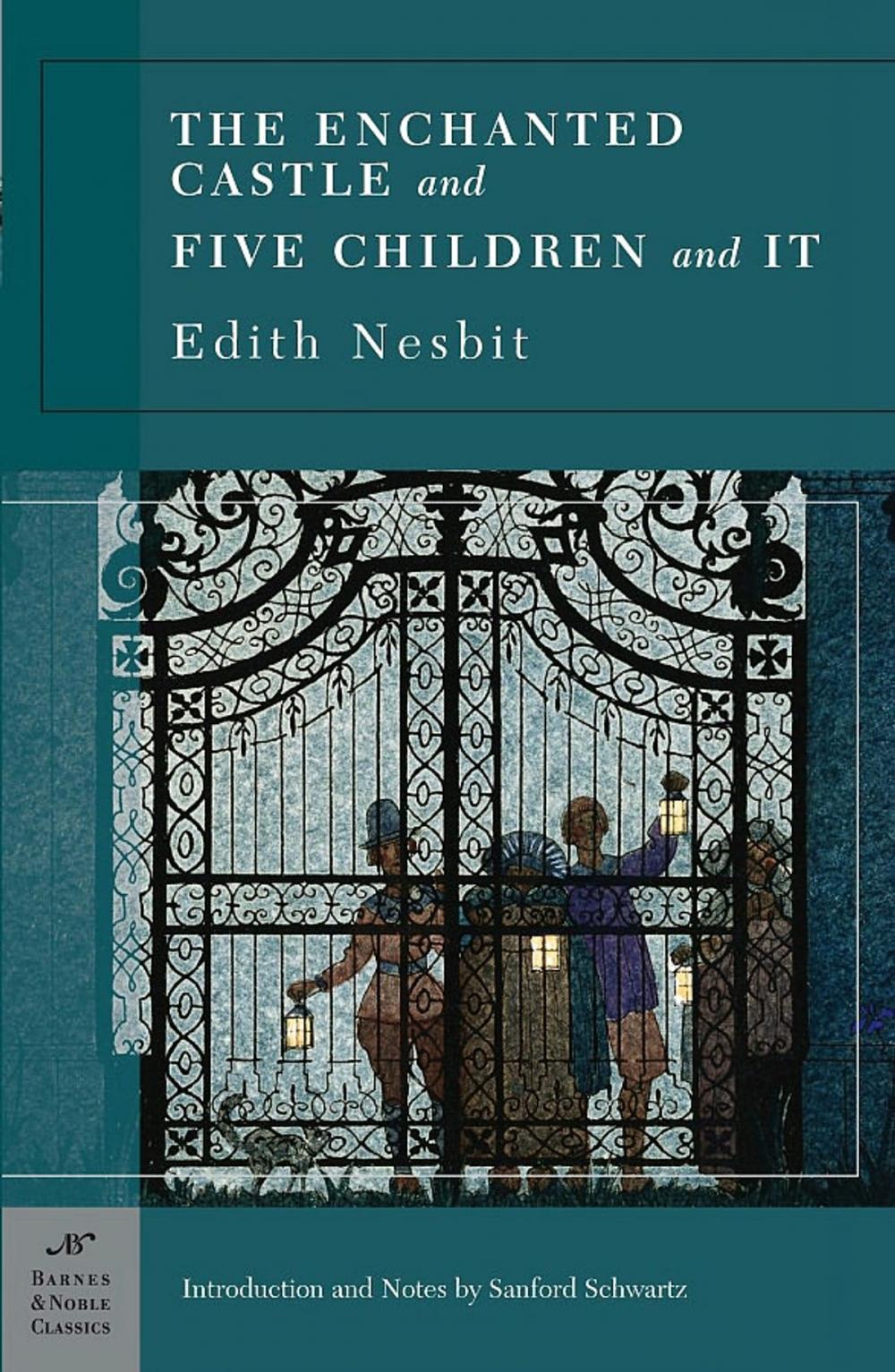 Big bigCover of The Enchanted Castle and Five Children and It (Barnes & Noble Classics Series)