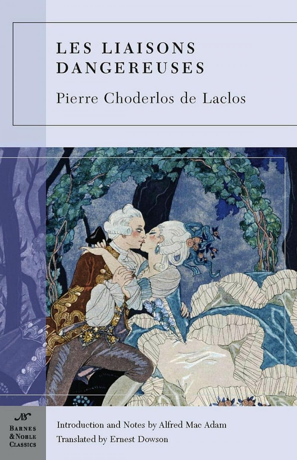 Big bigCover of Les Liaisons Dangereuses (Barnes & Noble Classics Series)