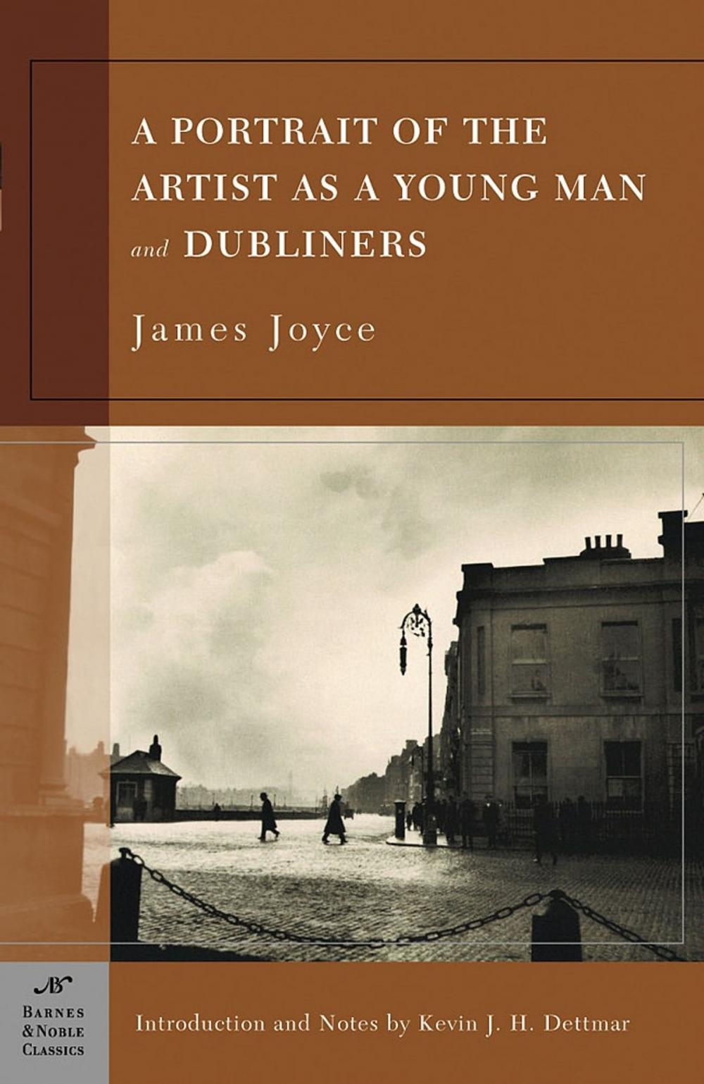 Big bigCover of A Portrait of the Artist as a Young Man and Dubliners (Barnes & Noble Classics Series)