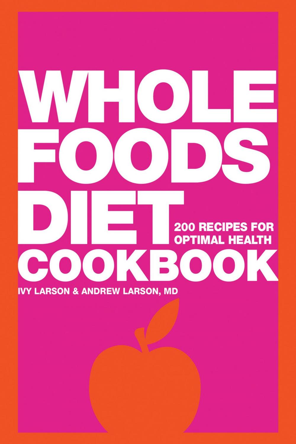 Big bigCover of Whole Foods Diet Cookbook