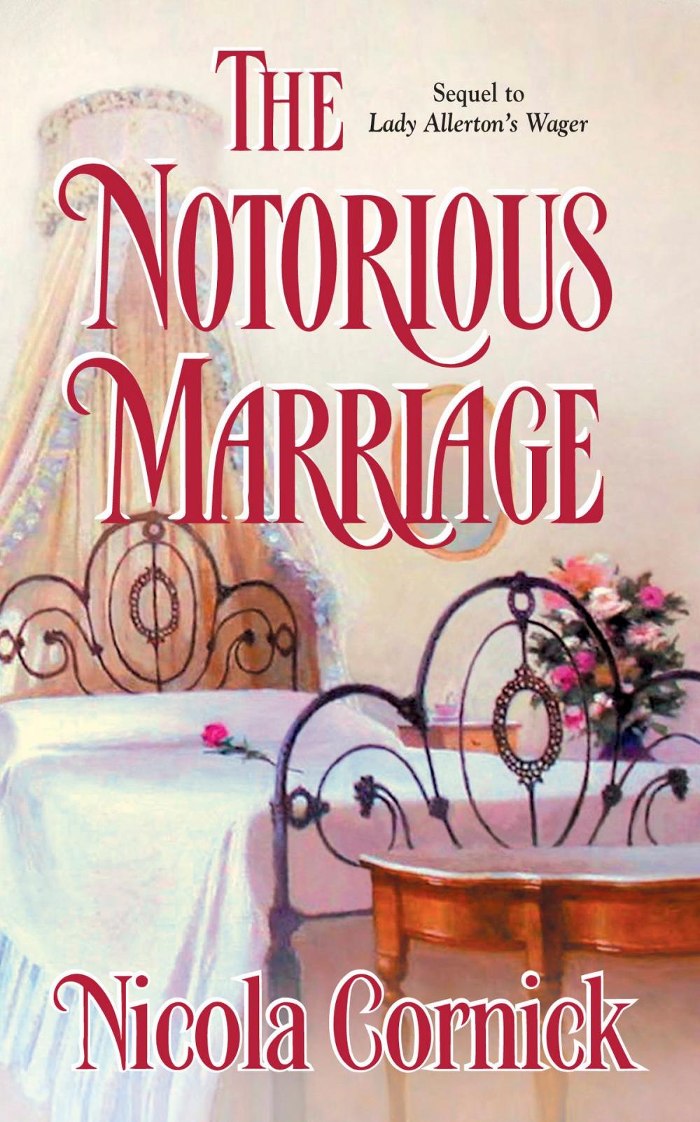 Big bigCover of The Notorious Marriage