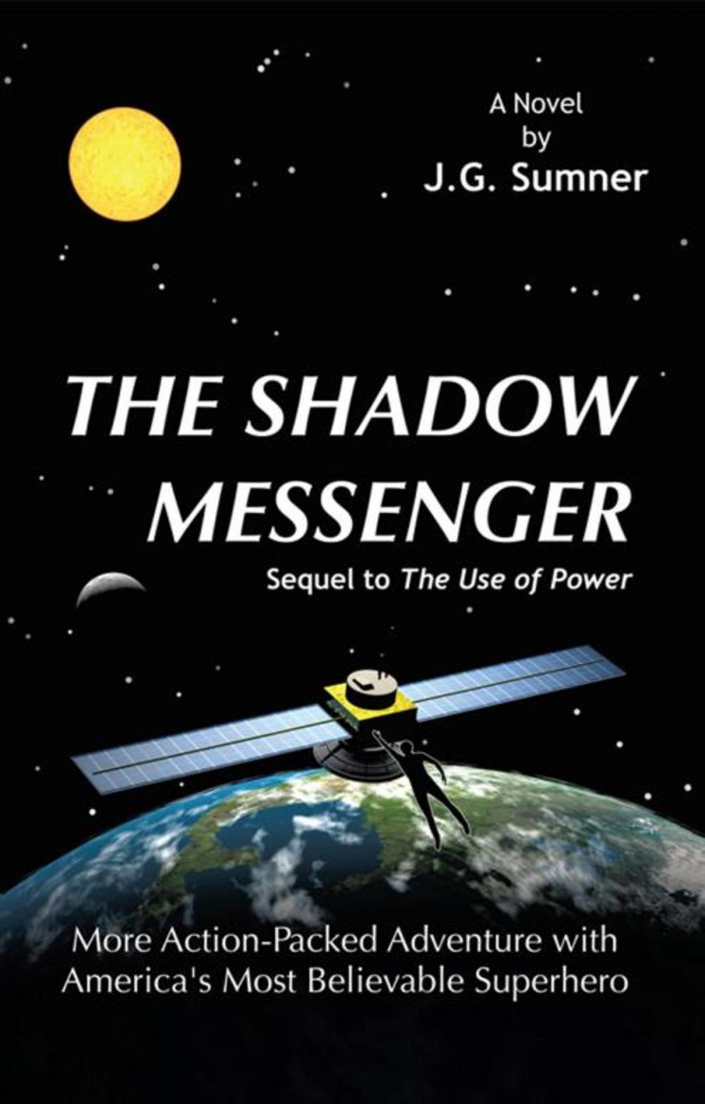 Big bigCover of The Shadow Messenger