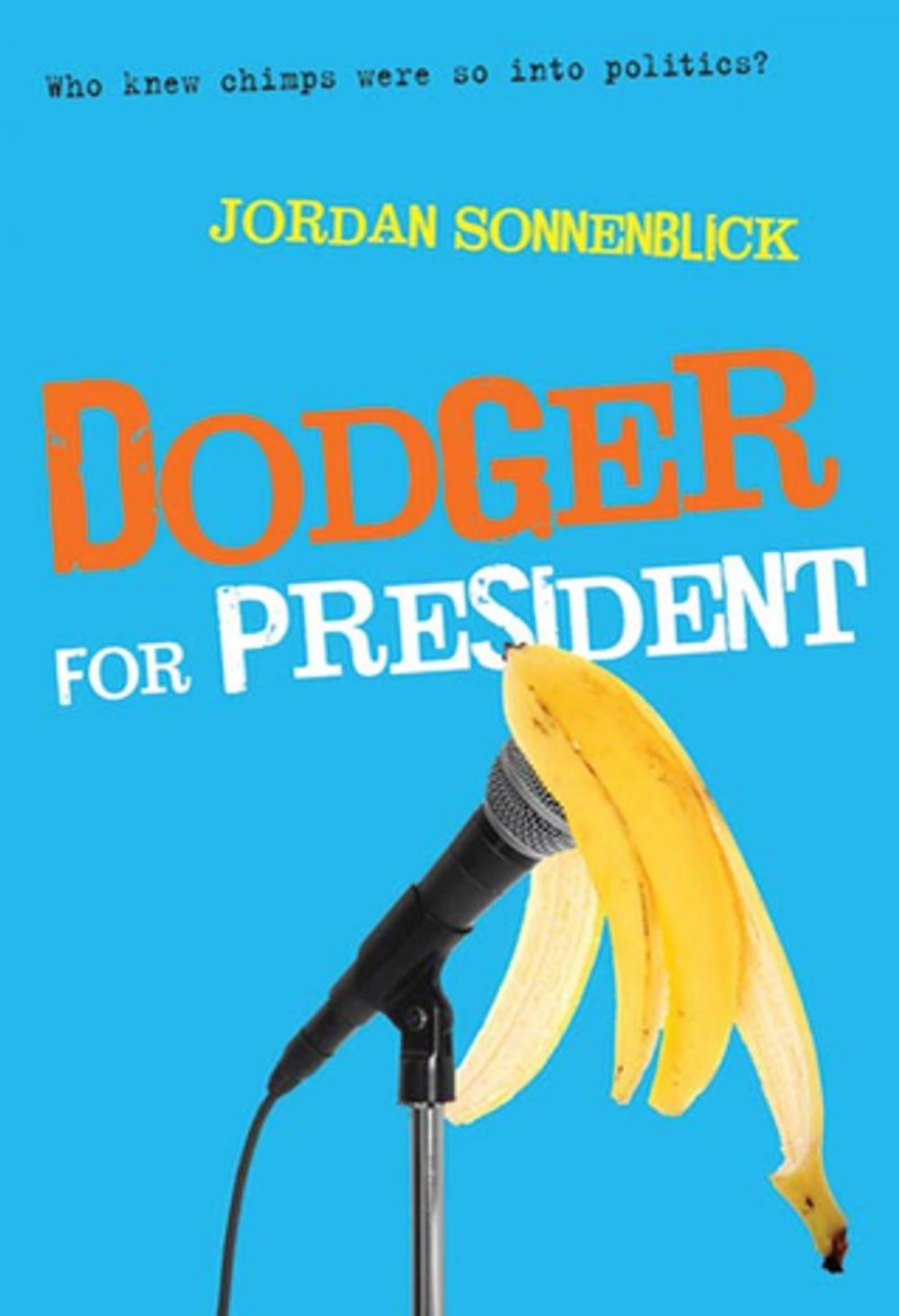 Big bigCover of Dodger for President