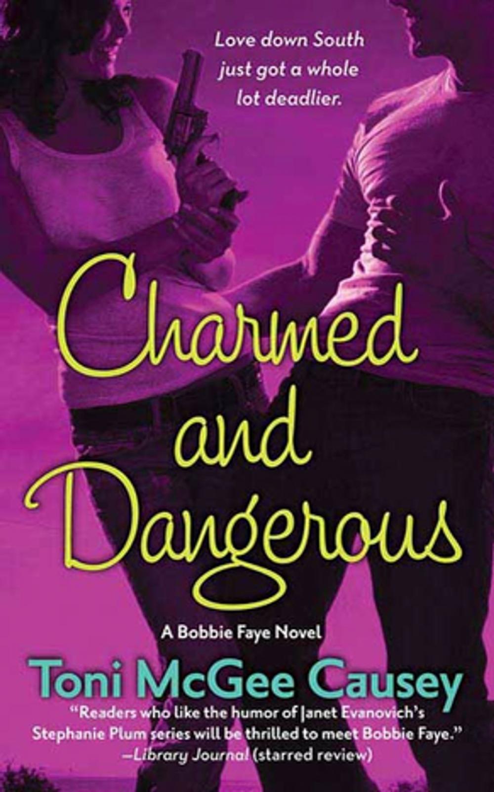 Big bigCover of Charmed and Dangerous