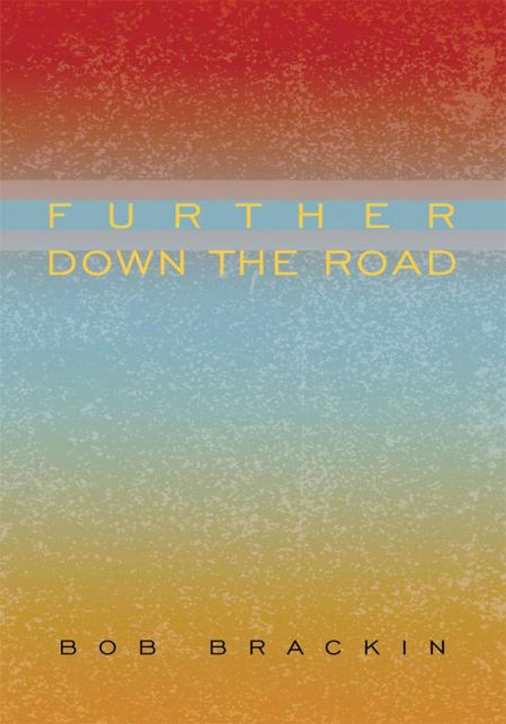 Big bigCover of Further Down the Road