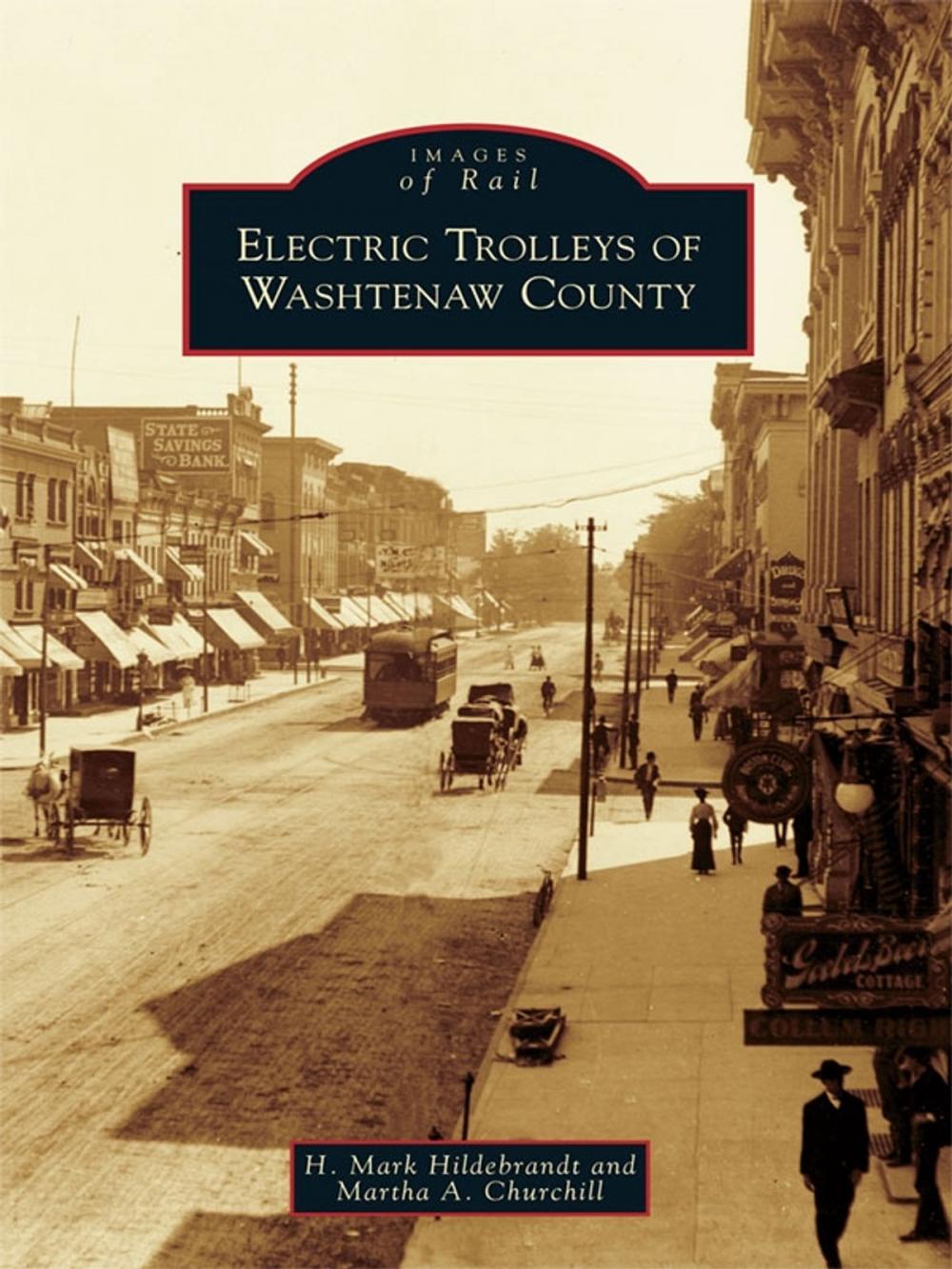 Big bigCover of Electric Trolleys of Washtenaw County