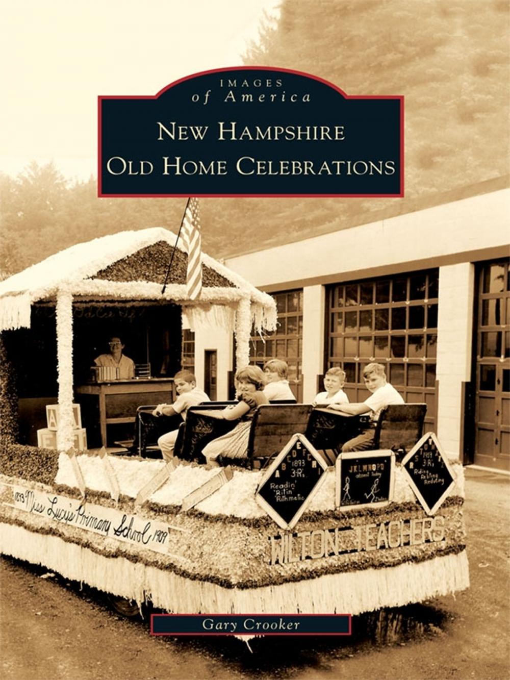 Big bigCover of New Hampshire Old Home Celebrations