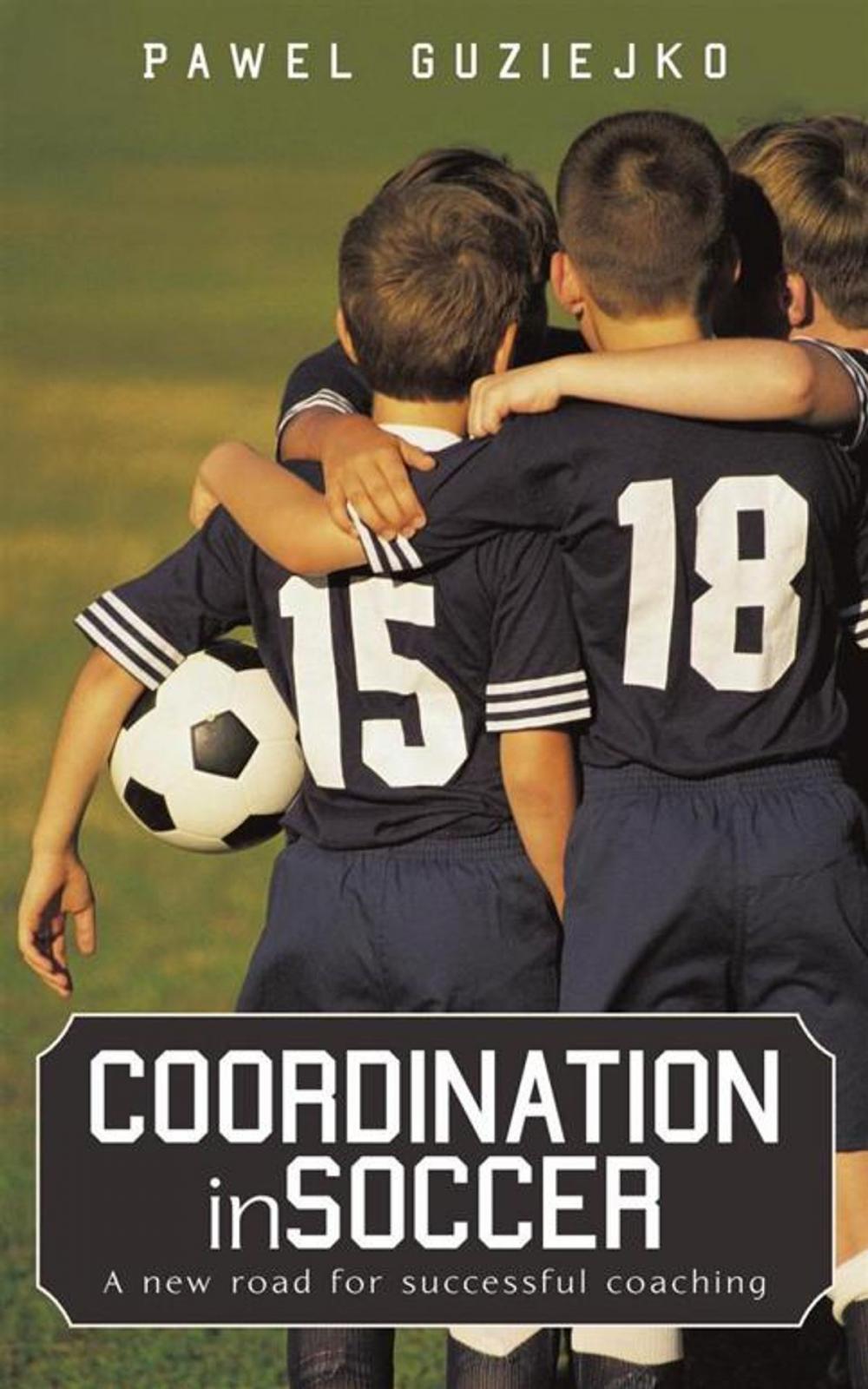 Big bigCover of Coordination in Soccer