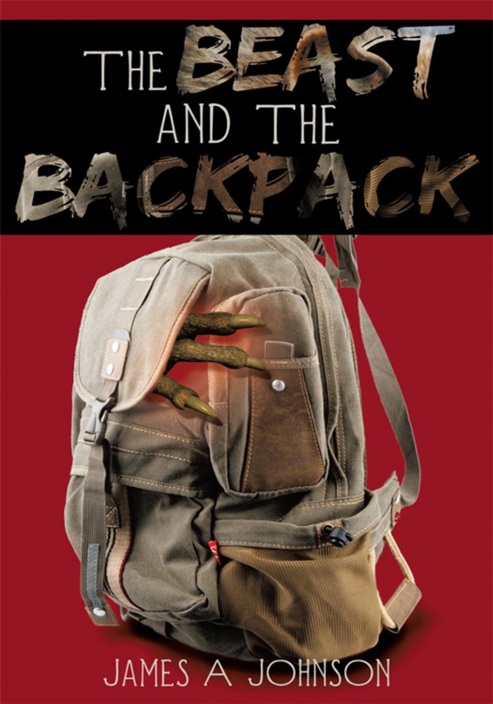 Big bigCover of The Beast and the Backpack