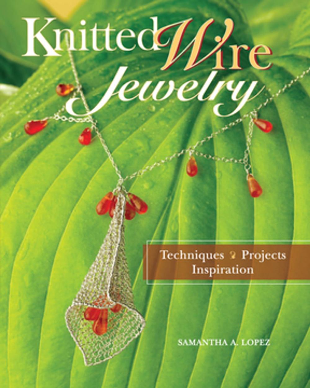 Big bigCover of Knitted Wire Jewelry