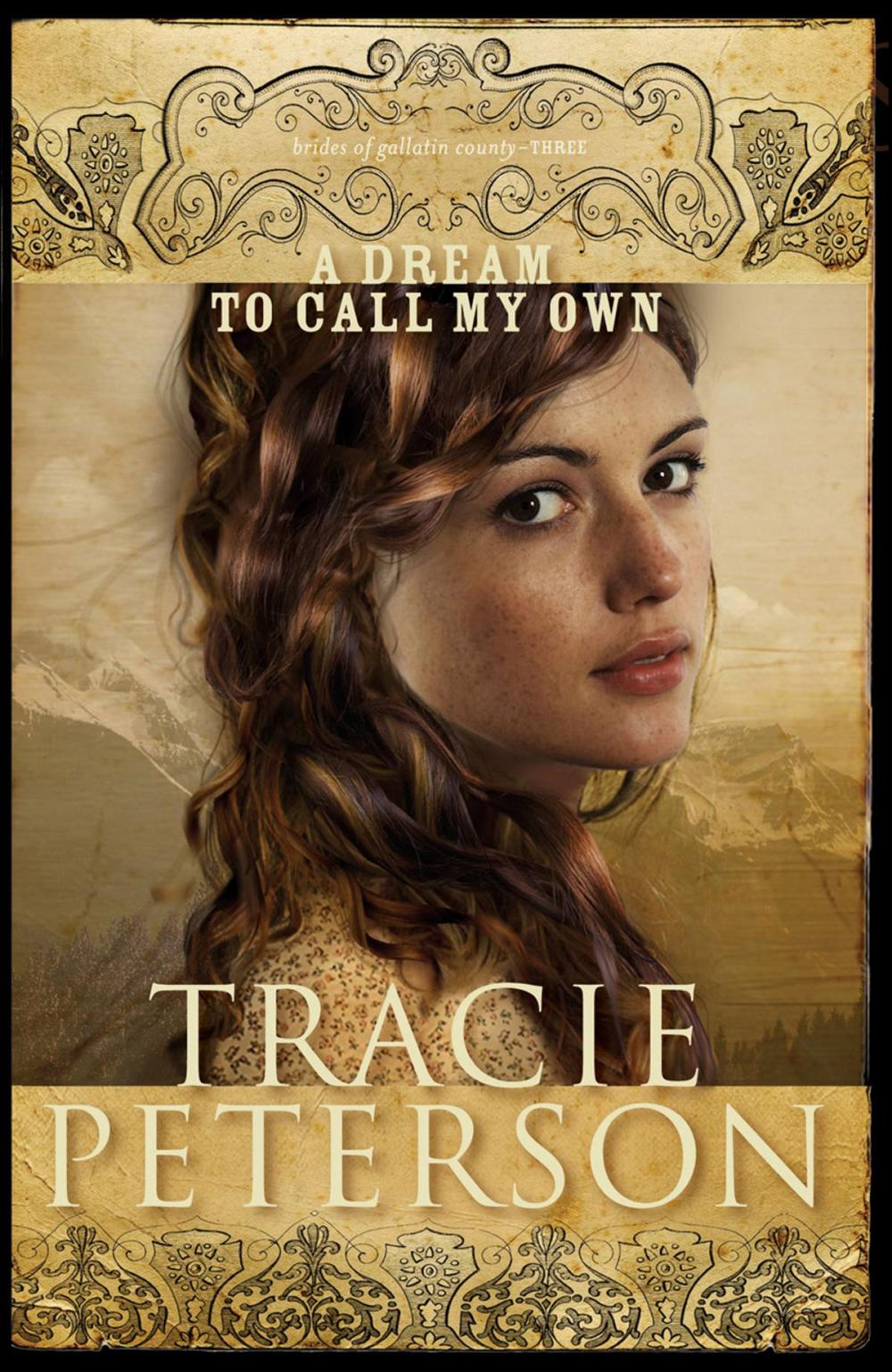 Big bigCover of Dream to Call My Own, A (The Brides of Gallatin County Book #3)