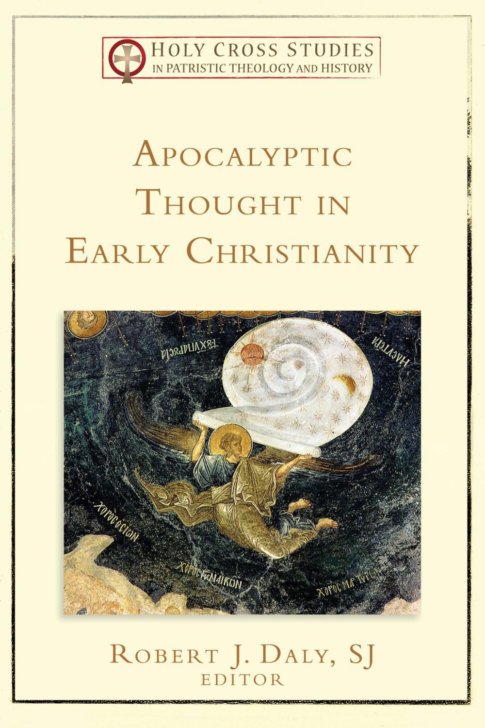 Big bigCover of Apocalyptic Thought in Early Christianity (Holy Cross Studies in Patristic Theology and History)