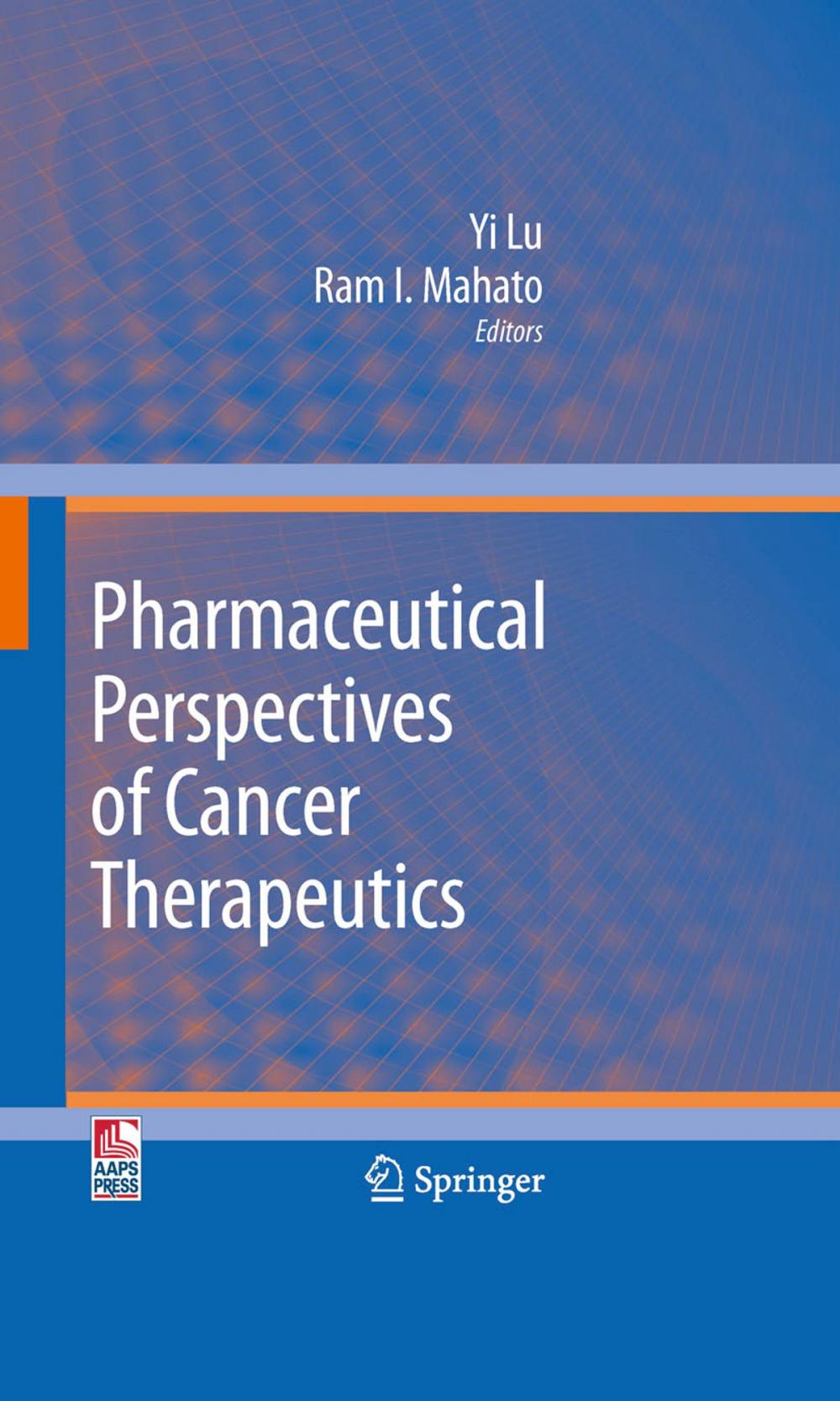 Big bigCover of Pharmaceutical Perspectives of Cancer Therapeutics