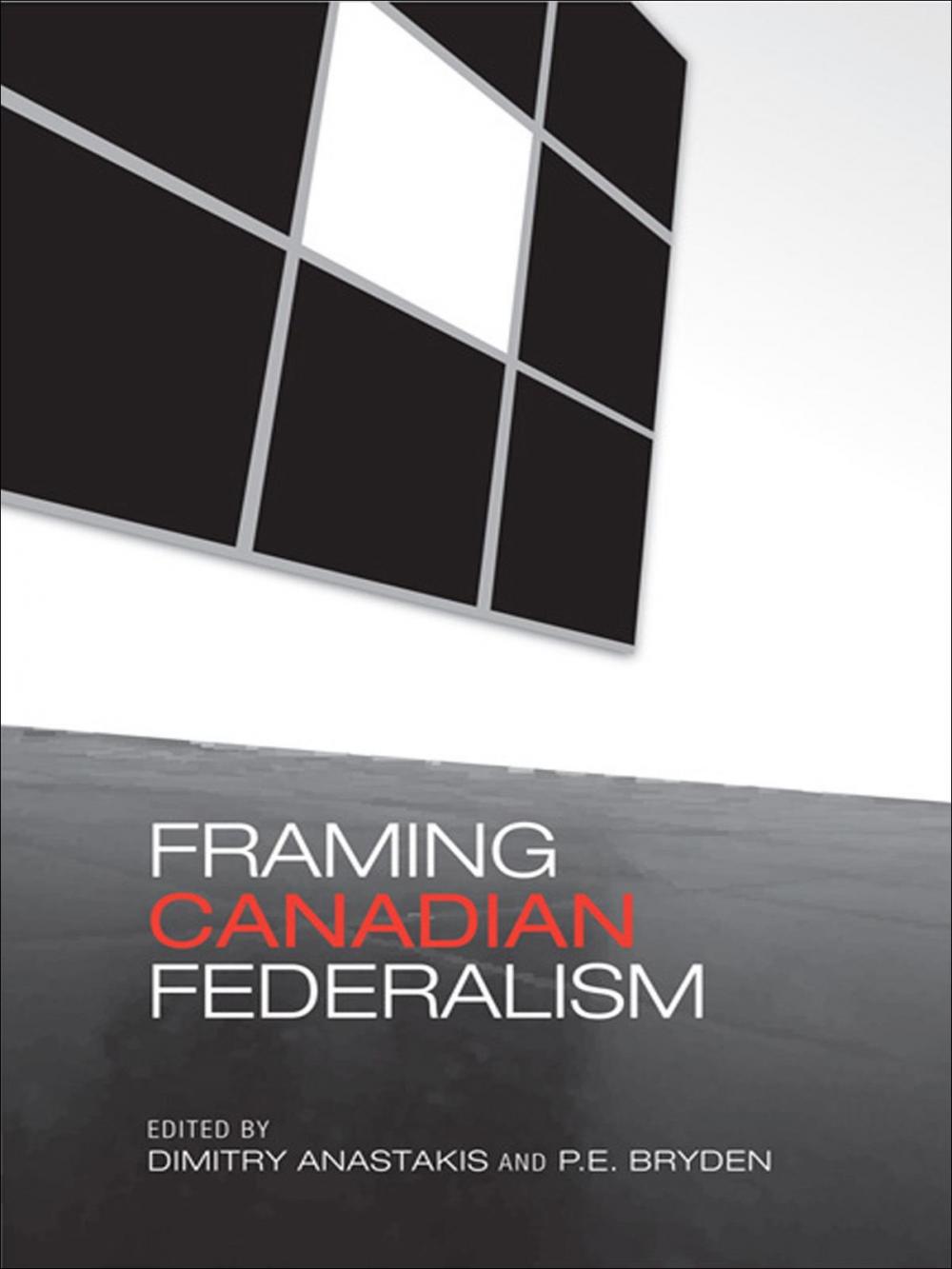 Big bigCover of Framing Canadian Federalism