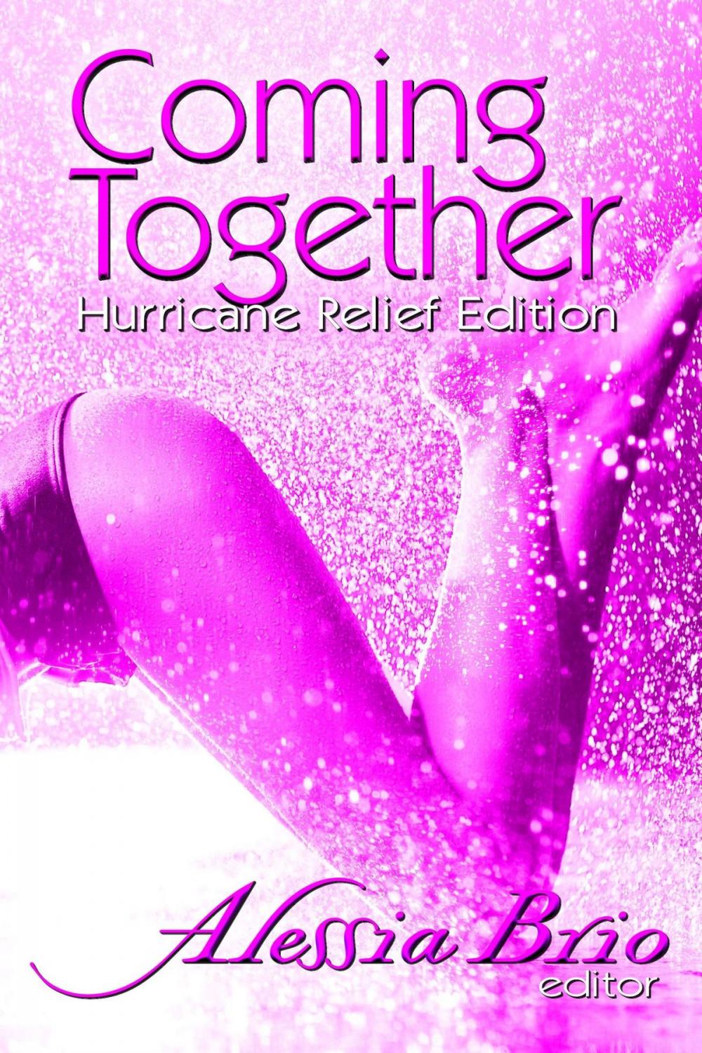 Big bigCover of Coming Together: Special Hurricane Relief Edition