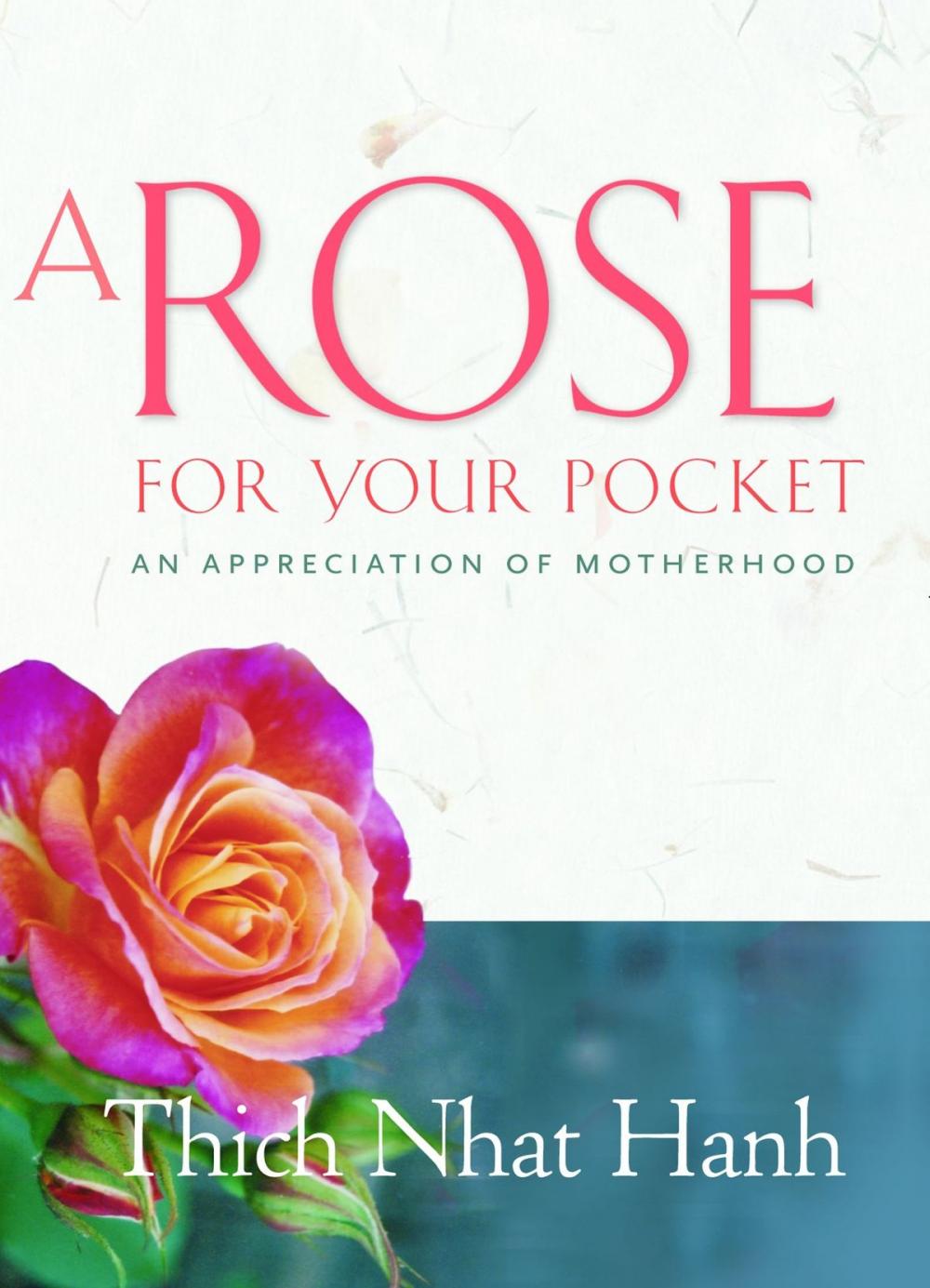 Big bigCover of A Rose for Your Pocket : An Appreciation of Motherhood