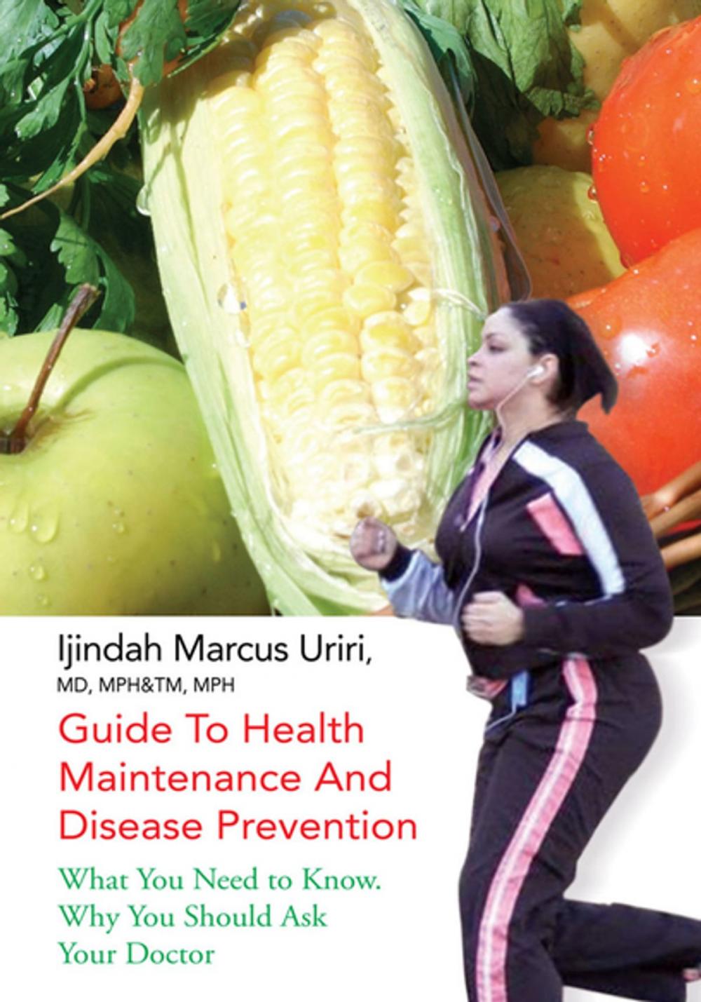 Big bigCover of Guide to Health Maintenance and Disease Prevention