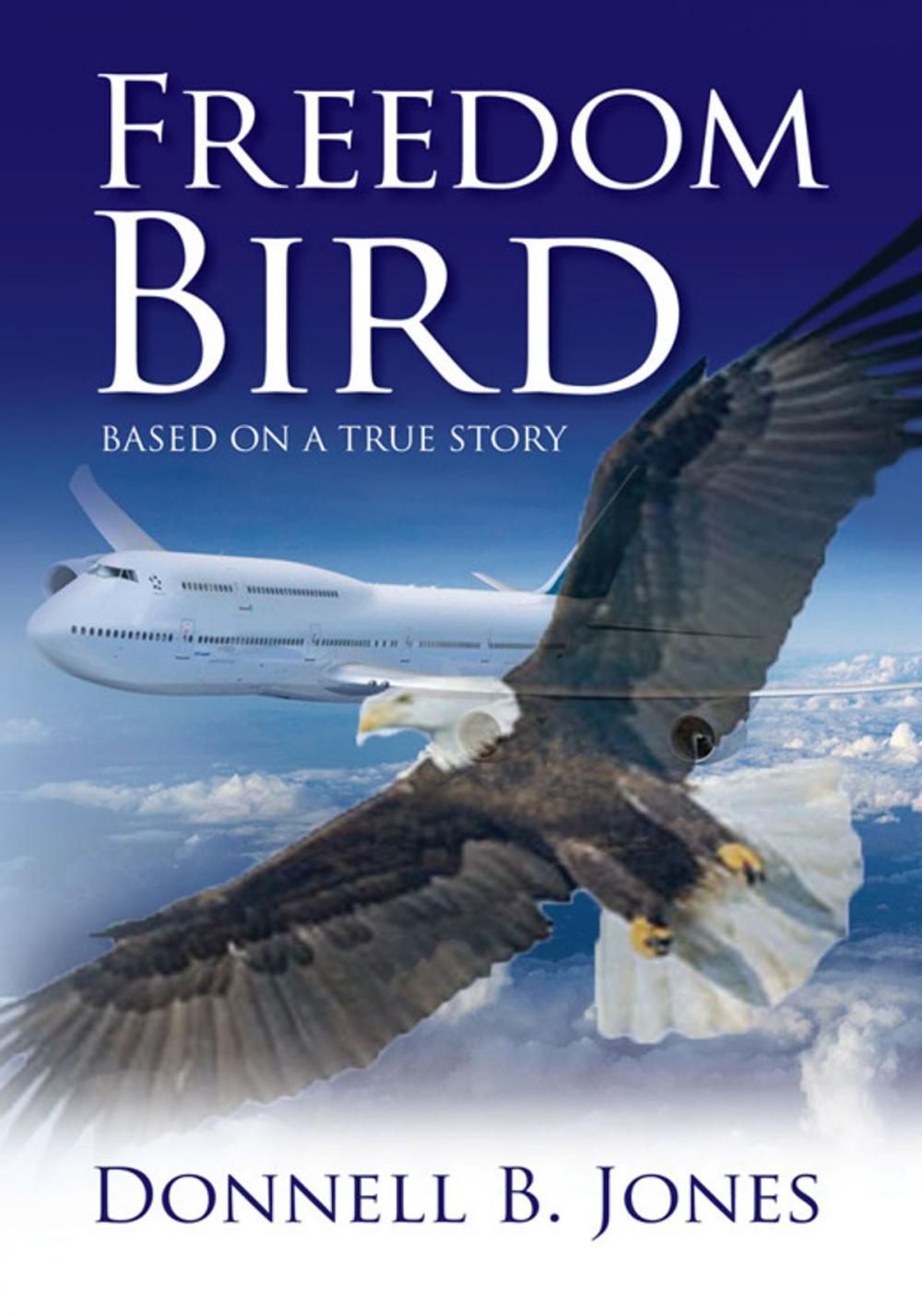 Big bigCover of Freedom Bird