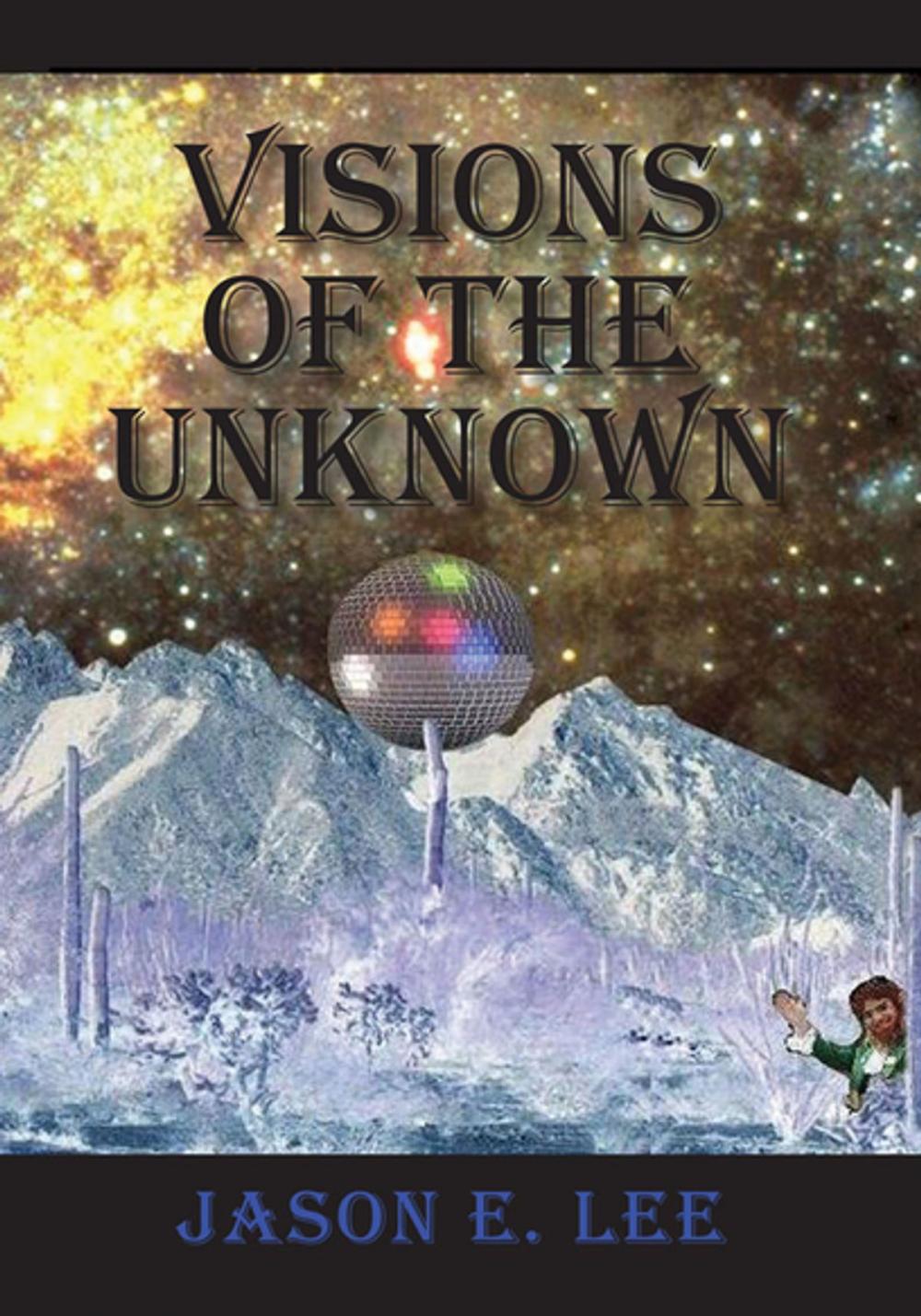 Big bigCover of Visions of the Unknown