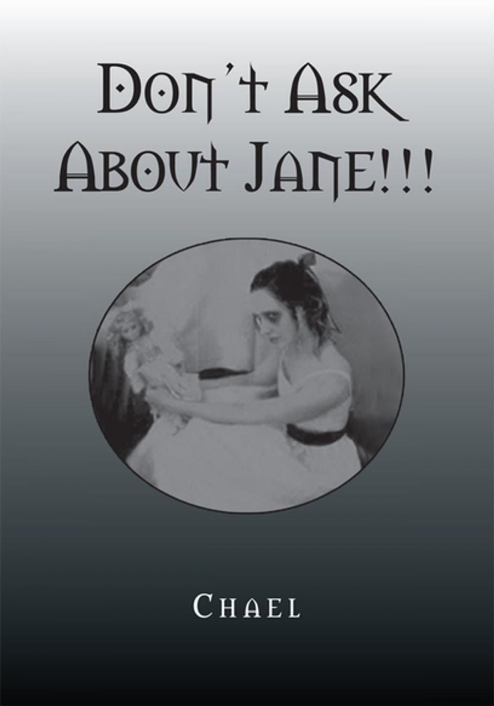 Big bigCover of Don't Ask About Jane!!!