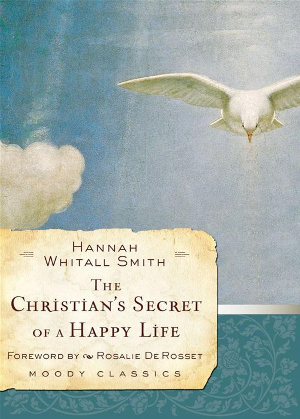 Big bigCover of The Christian's Secret of a Happy Life