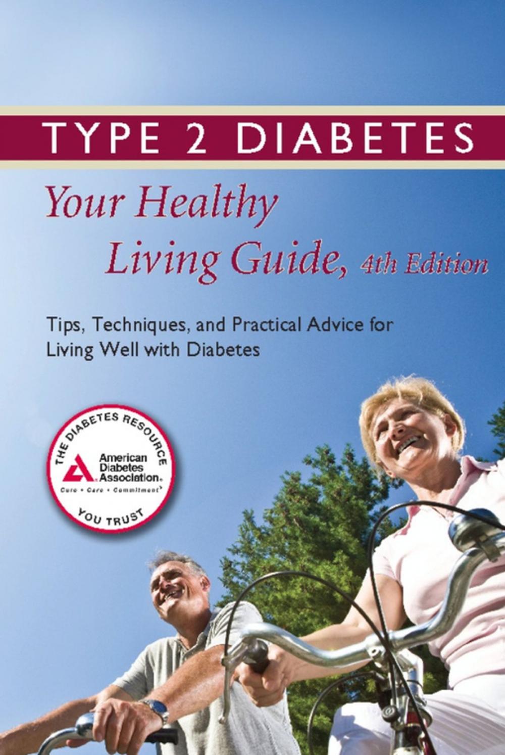 Big bigCover of Type 2 Diabetes: Your Healthy Living Guide