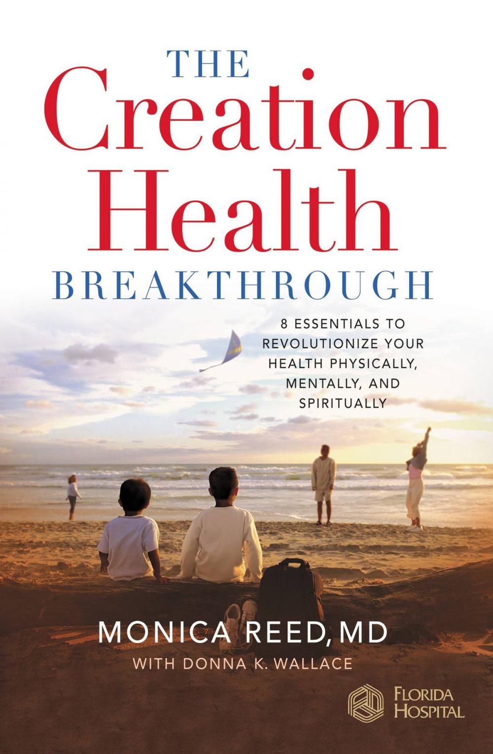 Big bigCover of The Creation Health Breakthrough