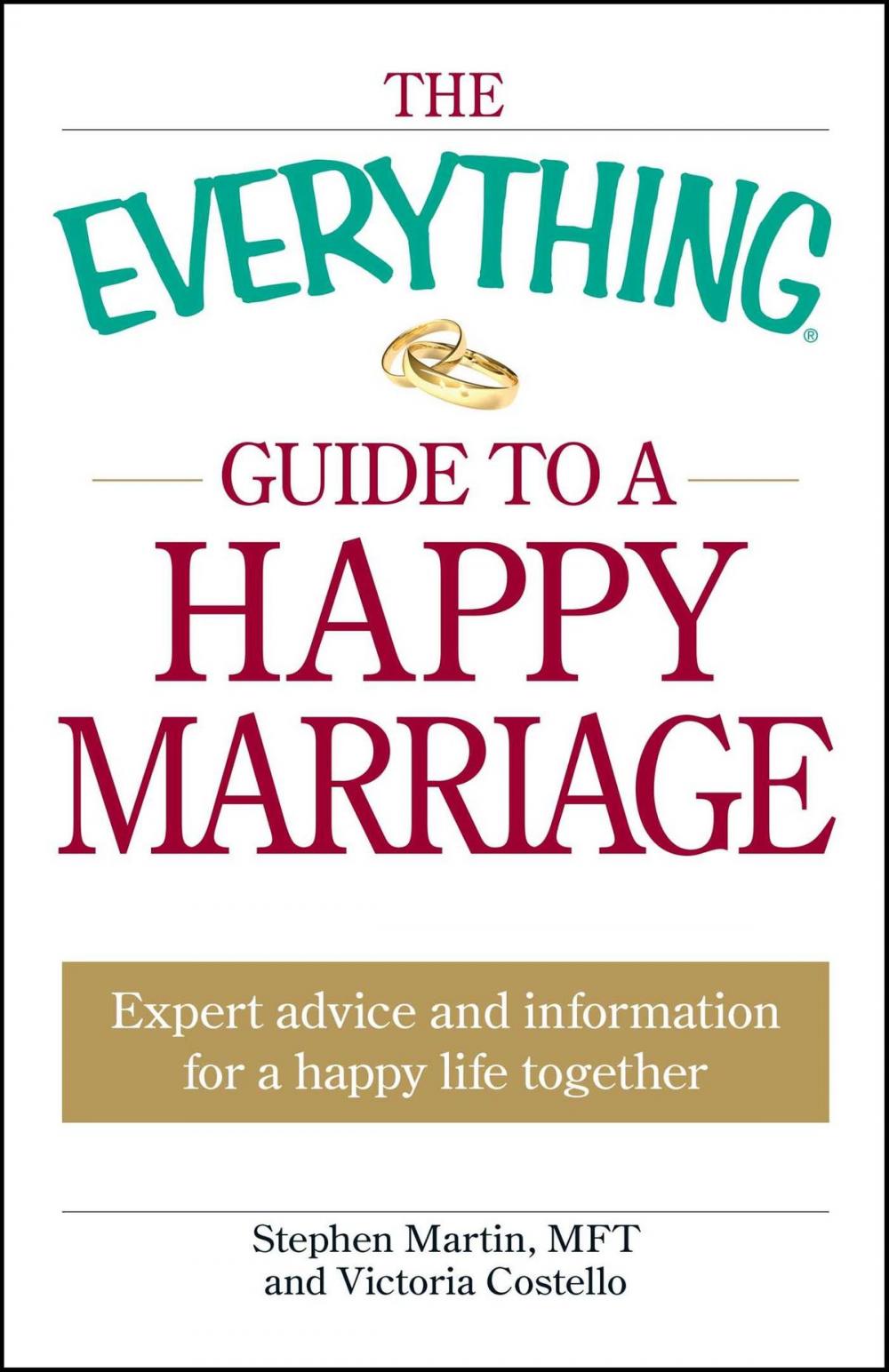 Big bigCover of The Everything Guide to a Happy Marriage