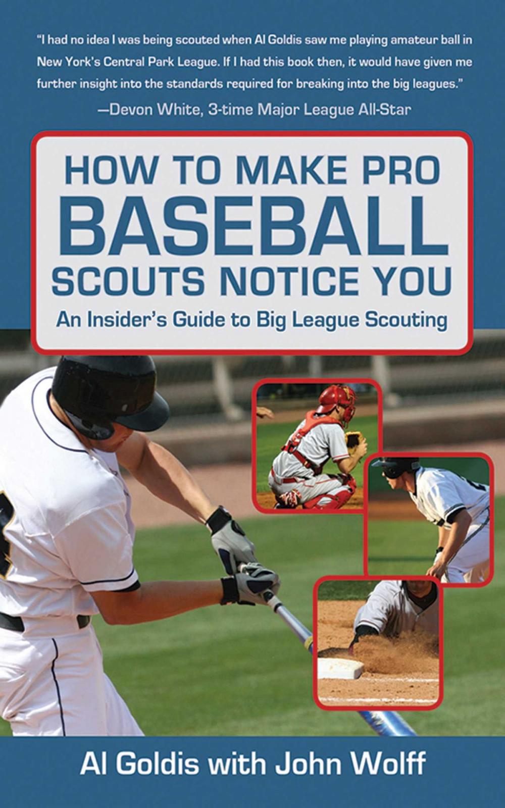 Big bigCover of How to Make Pro Baseball Scouts Notice You