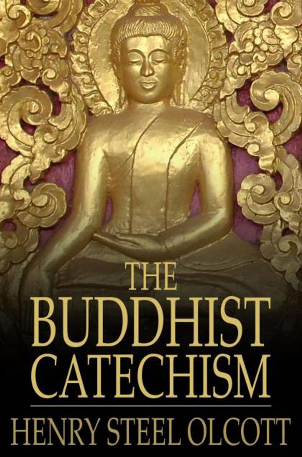 Big bigCover of The Buddhist Catechism