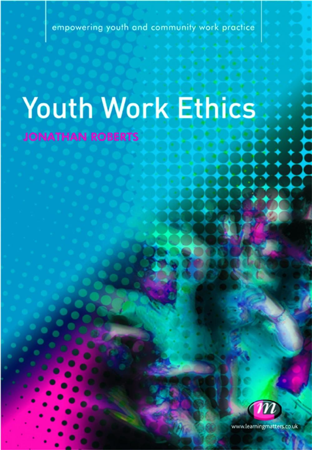 Big bigCover of Youth Work Ethics