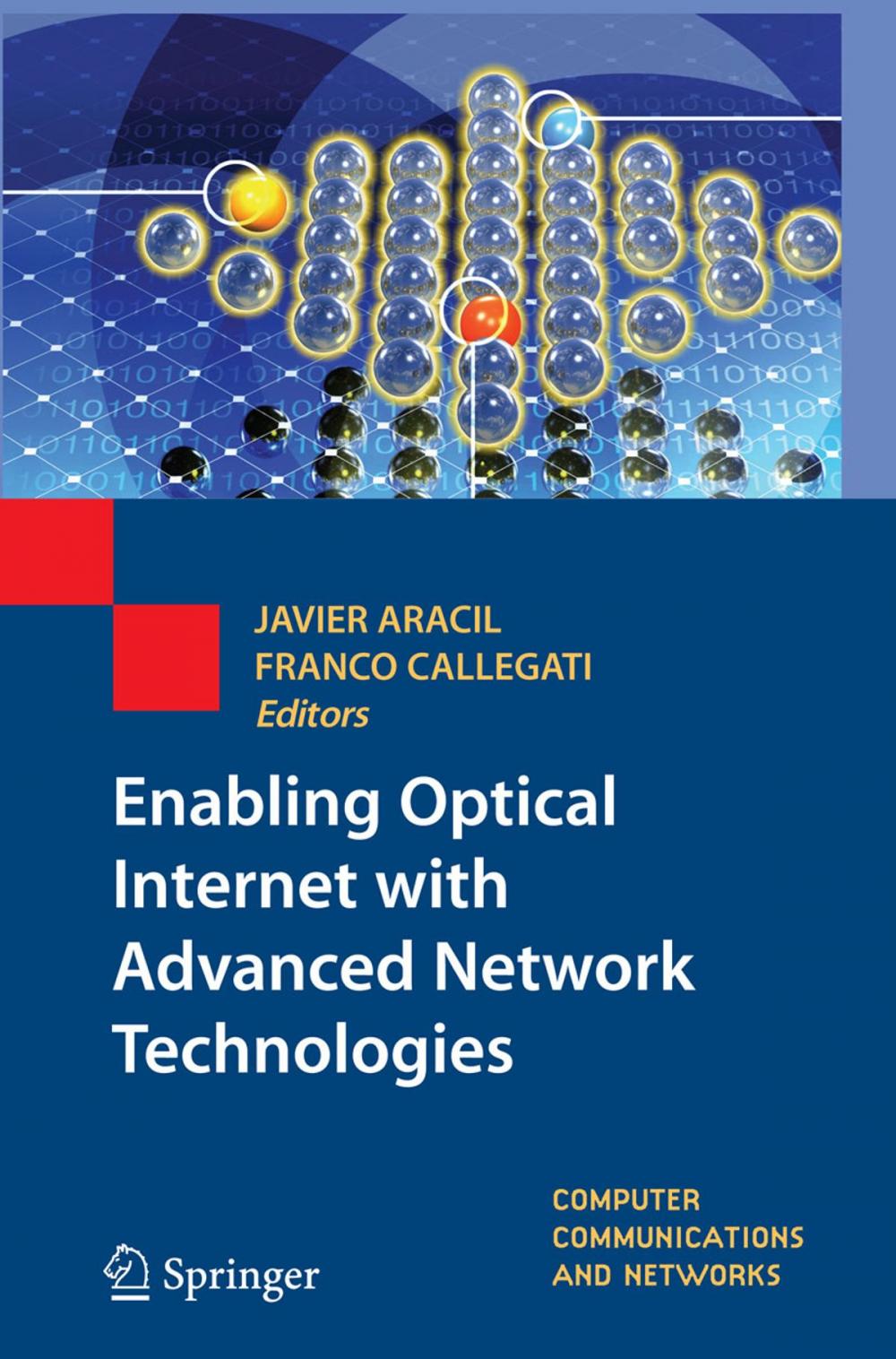 Big bigCover of Enabling Optical Internet with Advanced Network Technologies