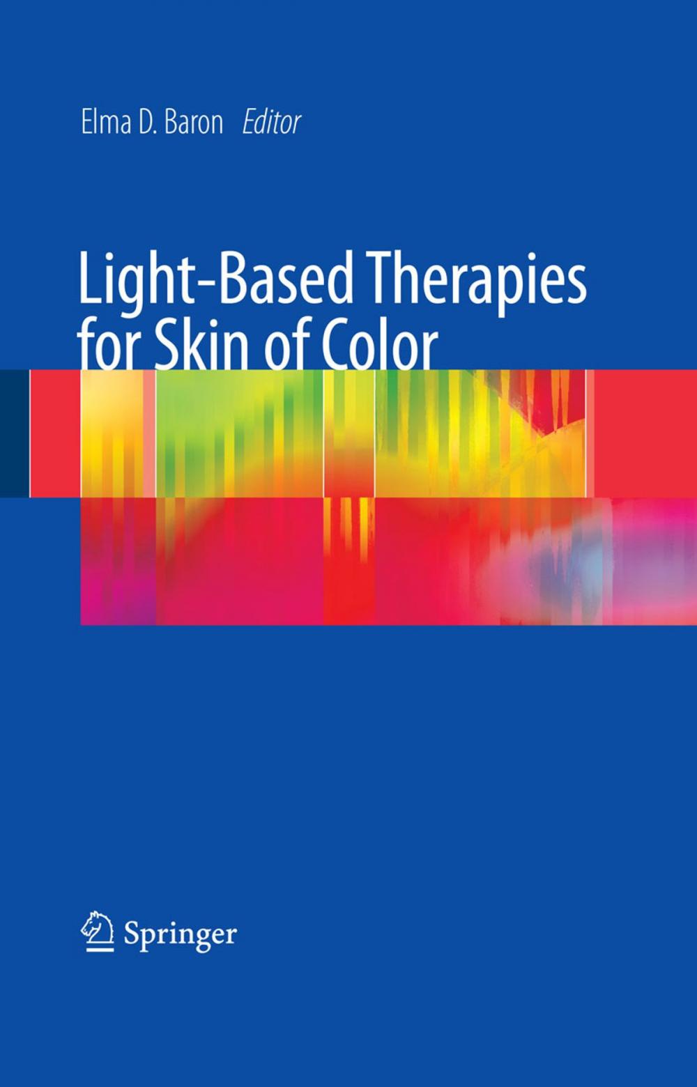 Big bigCover of Light-Based Therapies for Skin of Color