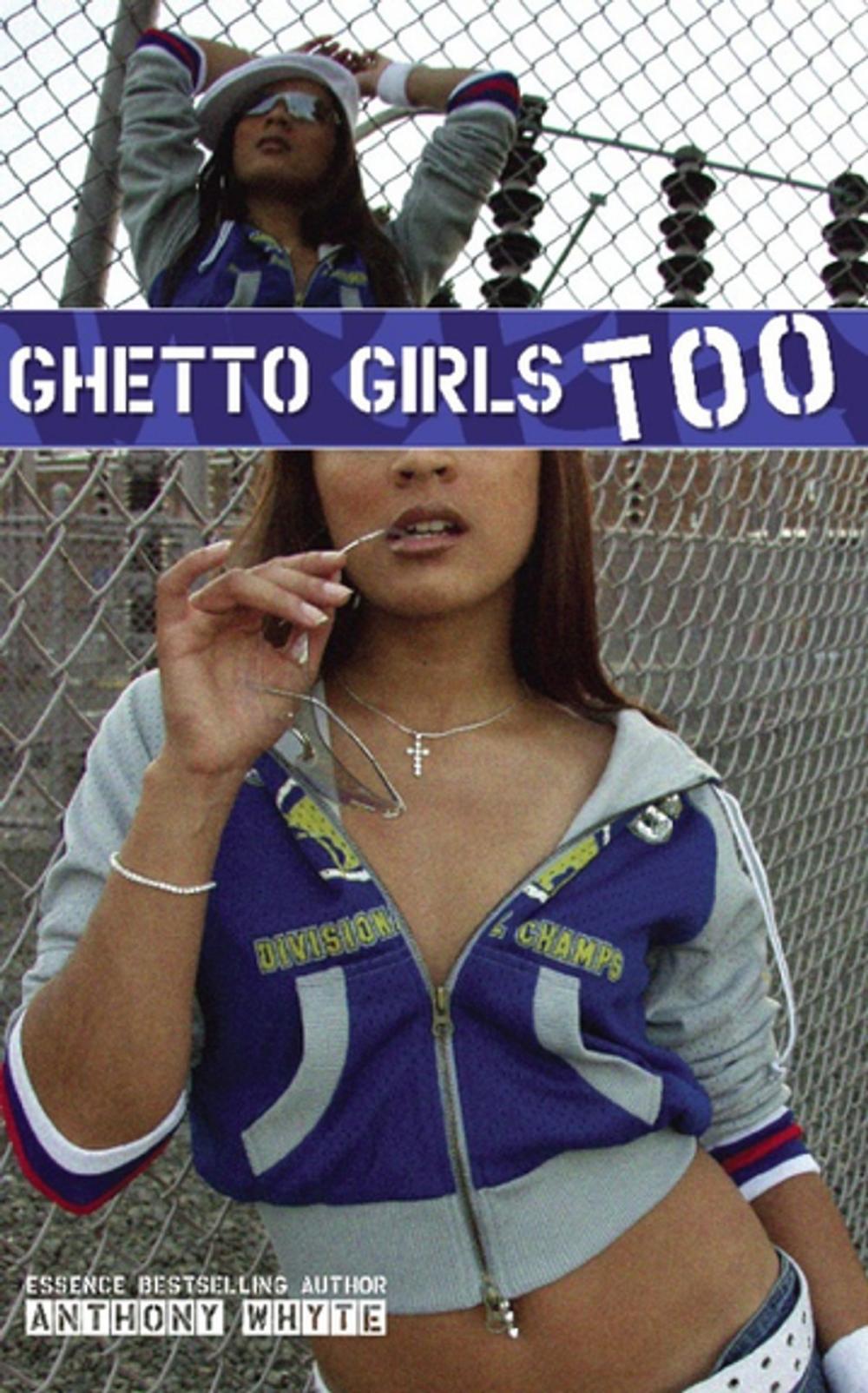 Big bigCover of Ghetto Girls Too