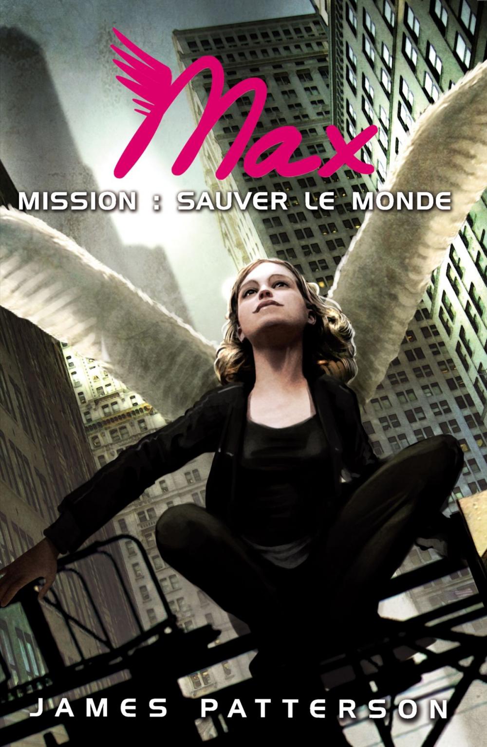 Big bigCover of Max 3 - Mission : sauver le monde