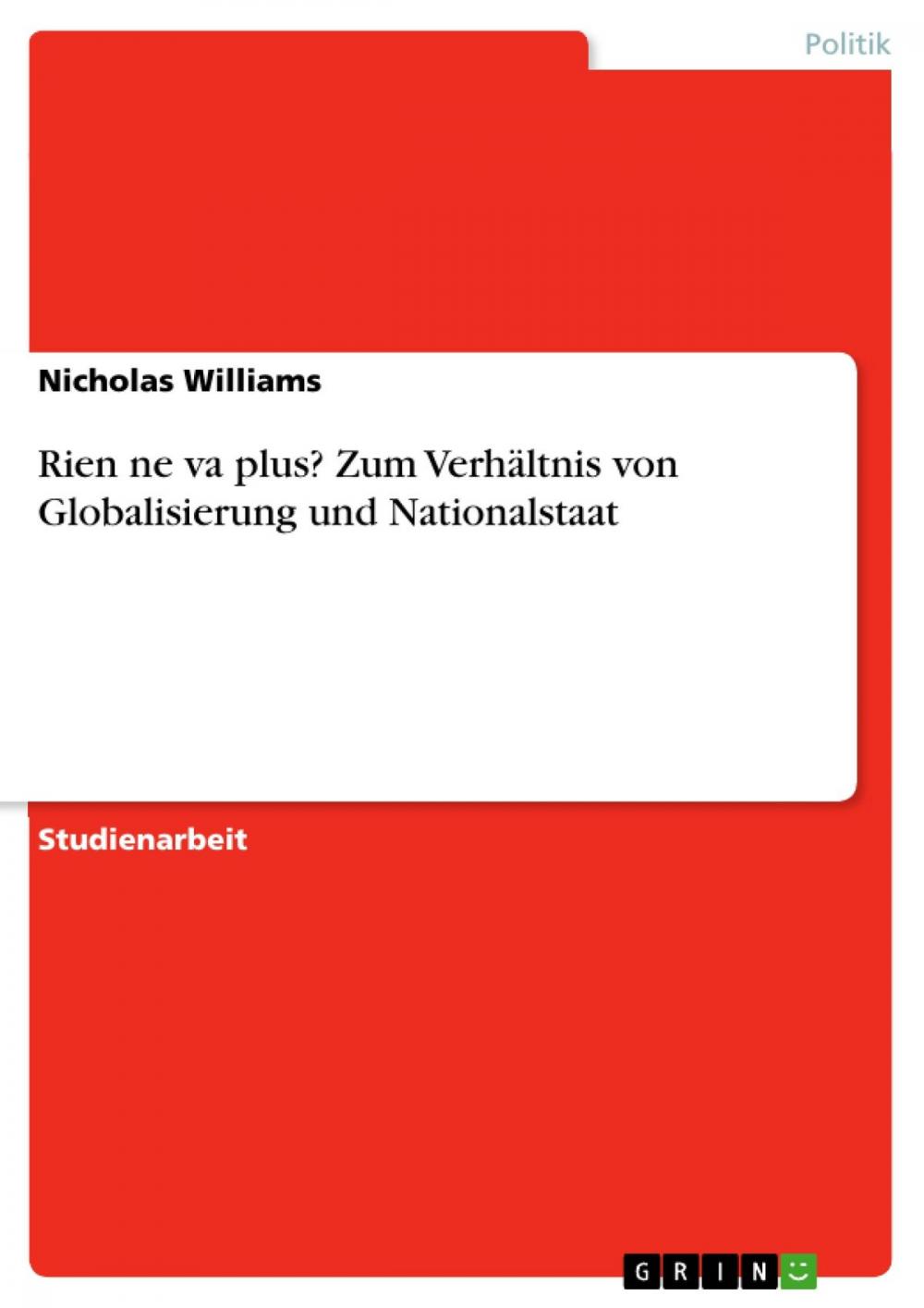 Big bigCover of Rien ne va plus? Zum Verhältnis von Globalisierung und Nationalstaat