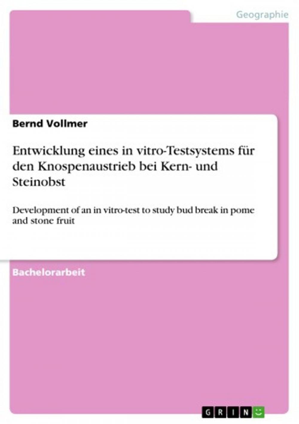 Big bigCover of Entwicklung eines in vitro-Testsystems für den Knospenaustrieb bei Kern- und Steinobst